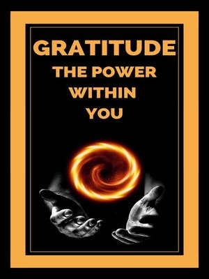 cover image of Gratitude the Power Within You